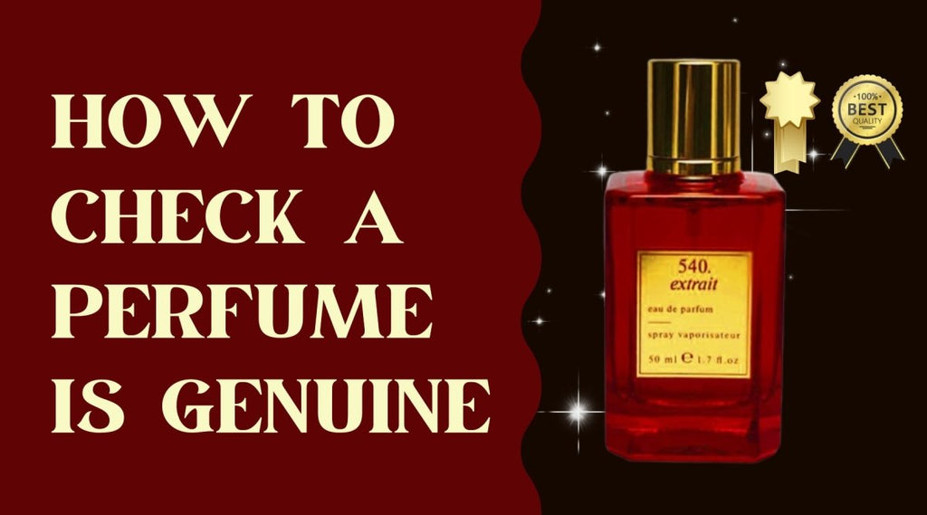 How to Check a Perfume is Genuine
